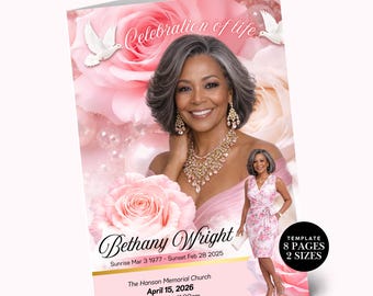 May include: A funeral program template featuring a portrait of a person with gray hair, pink roses, and white doves. Text includes Celebration of life, Bethany Wright, Sunrise Mar 3 1977 - Sunset Feb 28 2025, and The Hanson Memorial Church April 15, 2026.