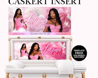 May include: A white casket with gold hardware featuring a custom interior insert. The insert displays a pink-toned graphic with the name Sabrina Powell, dates, and a photo of a person in a pink dress. Text reads CANVA EDITABLE 31X14 CASKET INSERT.