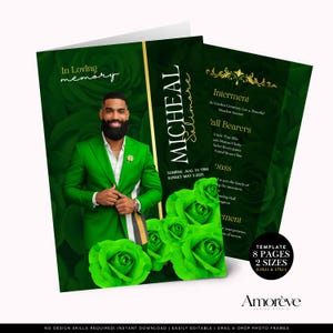 May include: A funeral program template featuring a dark green background with rose patterns, a photo of a person in a green suit, and the text In Loving Memory, Micheal Salimore, Sunrise Aug 13 1984, Sunset May 3 2025, and 8 Pages 2 Sizes 8.5x11 & 17x11.