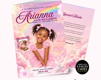 May include: A funeral program template featuring a pink sky background with a rainbow, clouds, and a photo of a young girl in a pink dress. Text includes A CELEBRATION OF THE LIFE OF Arianna FAITH WILLIAMSON, dates, and church details.