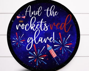 Wreath Sign, And The Rockets Red Glare Round Fourth of July Wreath Sign, Sugar Pepper Designs, Sign For Wreath, Door Decor