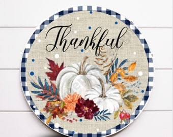 Wreath Sign, Fall Sign, Thankful Fall Round Metal Wreath Sign, Sugar Pepper Designs, Sign For Wreath, SPD-839