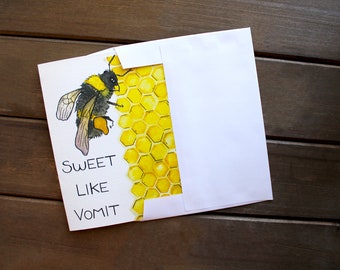 Sweet Like Vomit -- Funny Bee Honey Valentine's Day Card for Partner, Girlfriend, Boyfriend, Friend