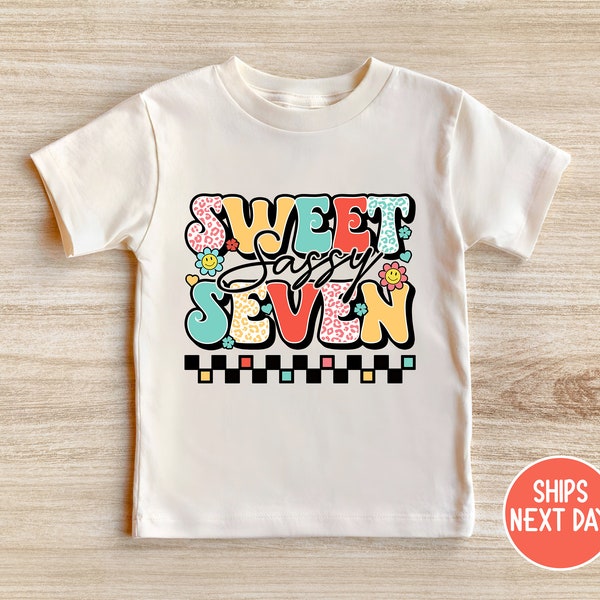 Sweet Sassy Seven Shirt, Seven Is A Vibe Shirt , Groovy 7th Birthday Shirt , Birthday Shirt, Seventh Birthday Shirt, Kids Birthday Clothing