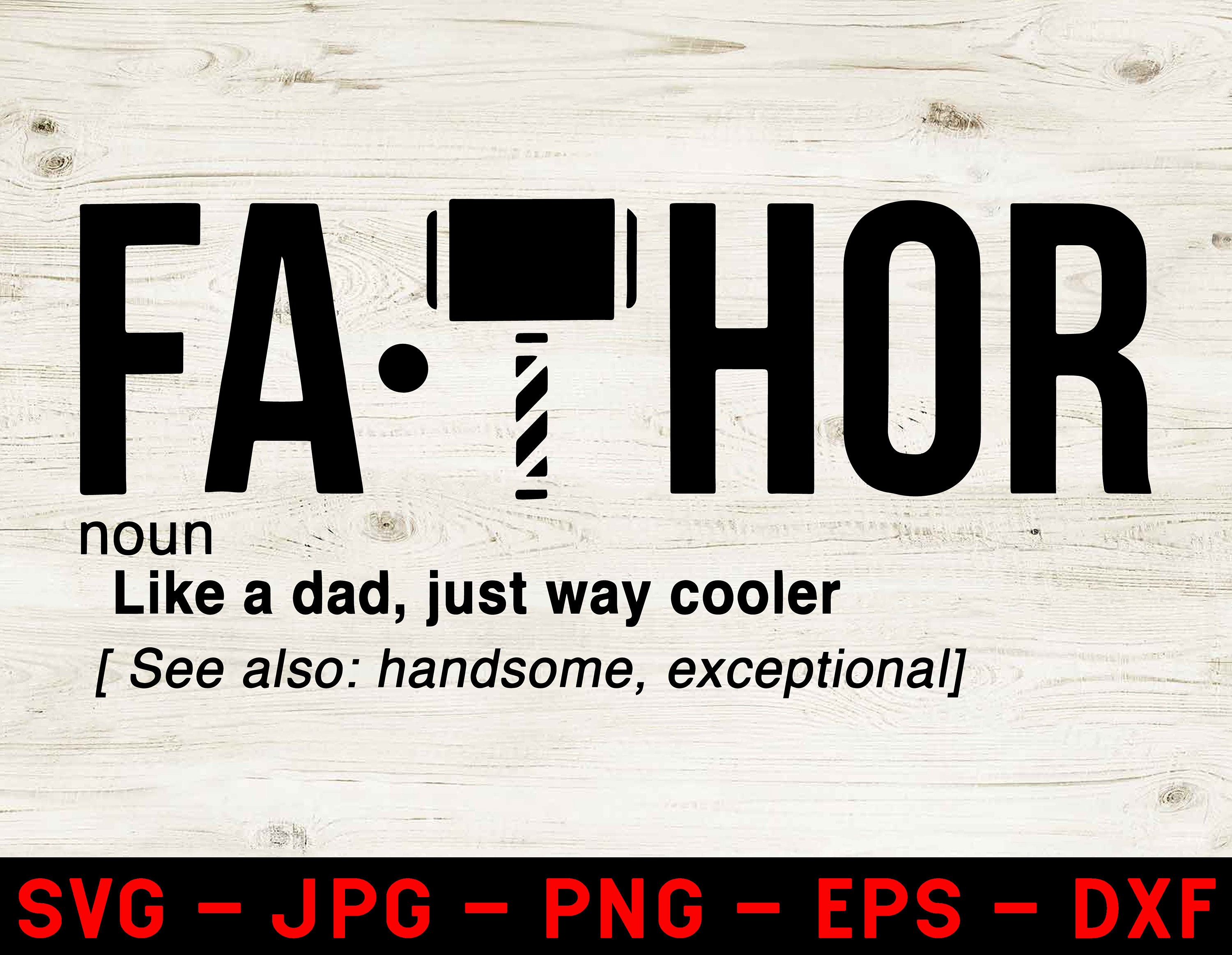 Fathor SVG FATHOR Silhouette SVG Digital Cut Files | Etsy