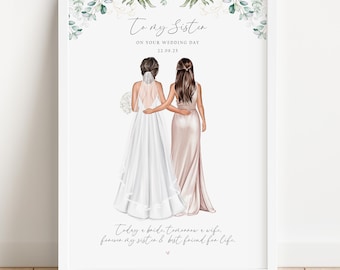 Personalisierter Schwestern- & Brautdruck, Hochzeitsgeschenk für Braut von Schwester, benutzerdefinierte Braut und Schwesterandenken-Hochzeitsdruck