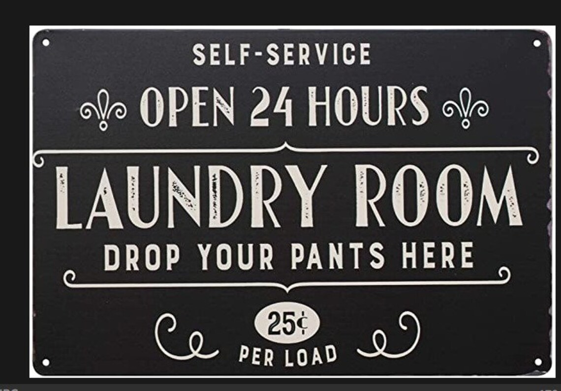 Abierto 24 horas Sala de lavandería Deje caer sus pantalones | Etsy