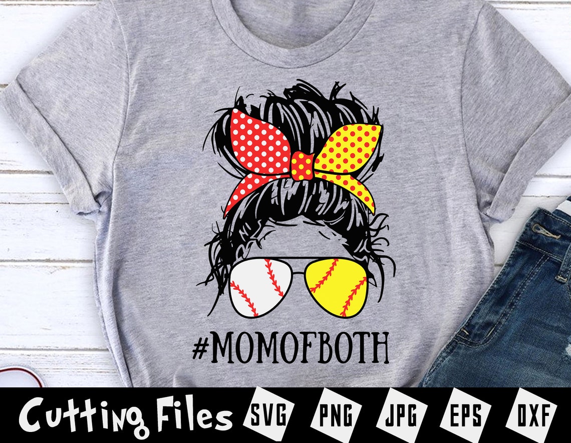 Download Funny Mom Of Both Baseball Mom Softball Svg Mom Messy Bun ...