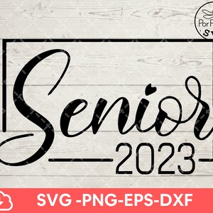 Senior 2023 Svg Graduation 2023 SVG Graduate 2023 SVG | Etsy