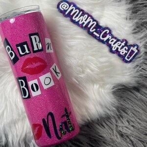 Burn Book tumbler