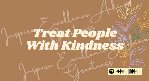 Treat People With Kindness Wallpaper | Etsy
