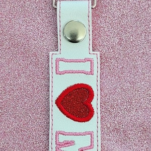 I Love Me, In The Hoop Key Fob, Key Fob Embroidery, Key Tag Embroidered, Snap Tab Keychain, Applique Key Chain, Keychain Digital File