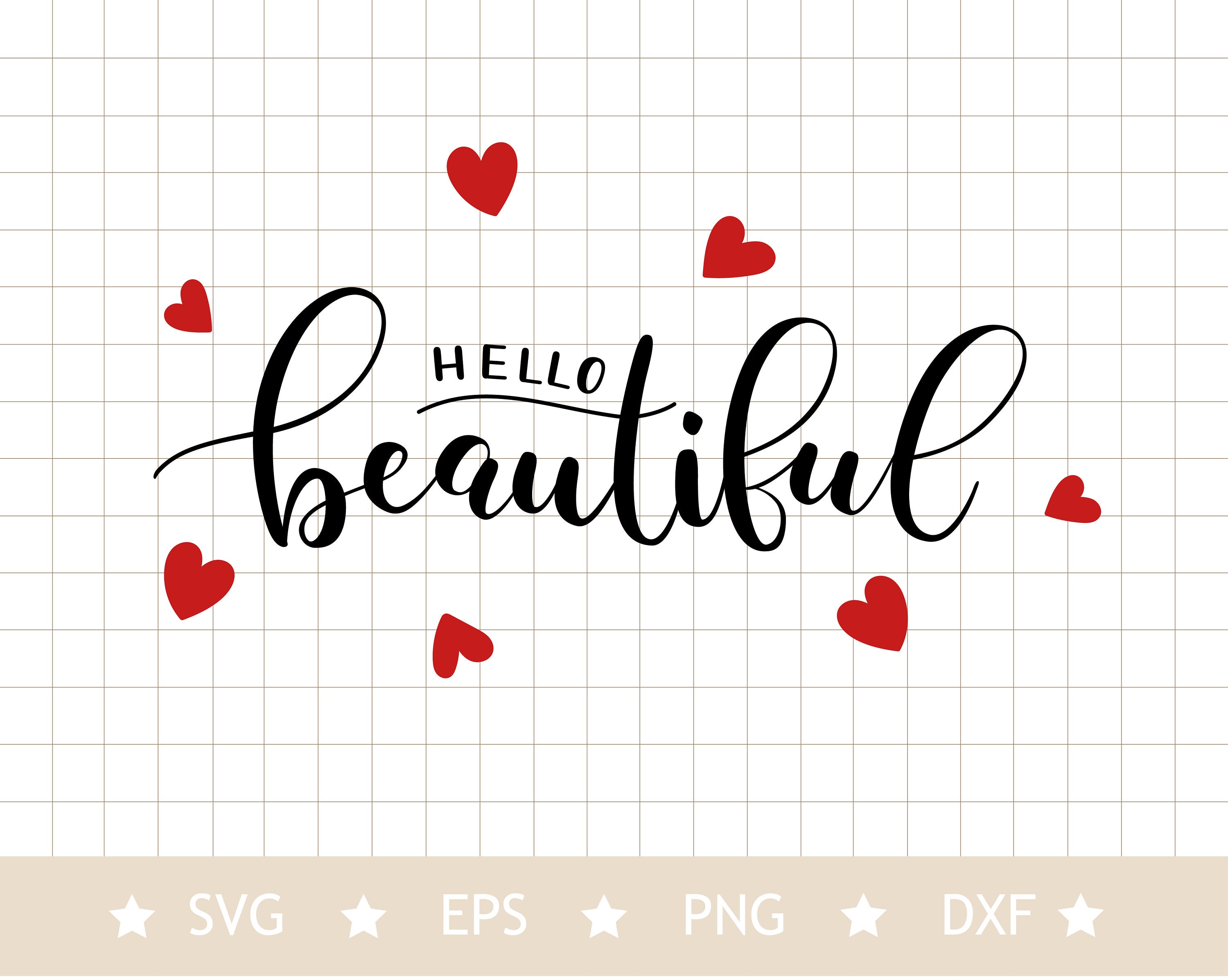 Hello Beautiful Svg for Shirts Svg File for Cricut Self Love | Etsy