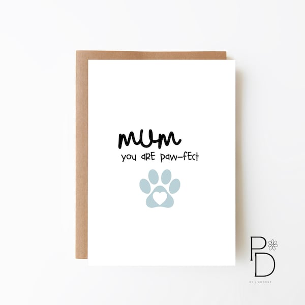 CARD for DOG MUM - Mother's Day Card + Birthday Card for Mum + Fur Baby Card + Card For Mummy + Digital Download Option + Cute Card For Mum