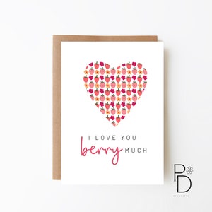 Carte Je t'aime Berry Much - Saint Valentin + Carte de fiançailles + Option de téléchargement numérique + Carte pour maman + Carte de jeu de mots amusante + Carte d'anniversaire