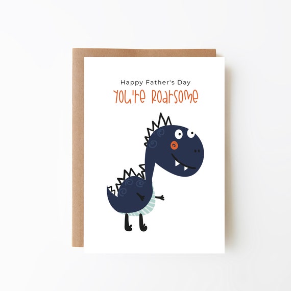 You Are Roarsome Cute Dinosaur Card for Dad for Father's 