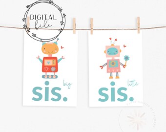 DIGITAL Nursery Prints - INSTANT DOWNLOAD + Big Sis Little Sis Robot Bedroom Wall Art + Nursery Prints + Kid Wall Art + Posters For Children