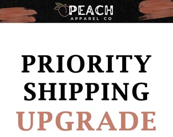 Priority Shipping Upgrade