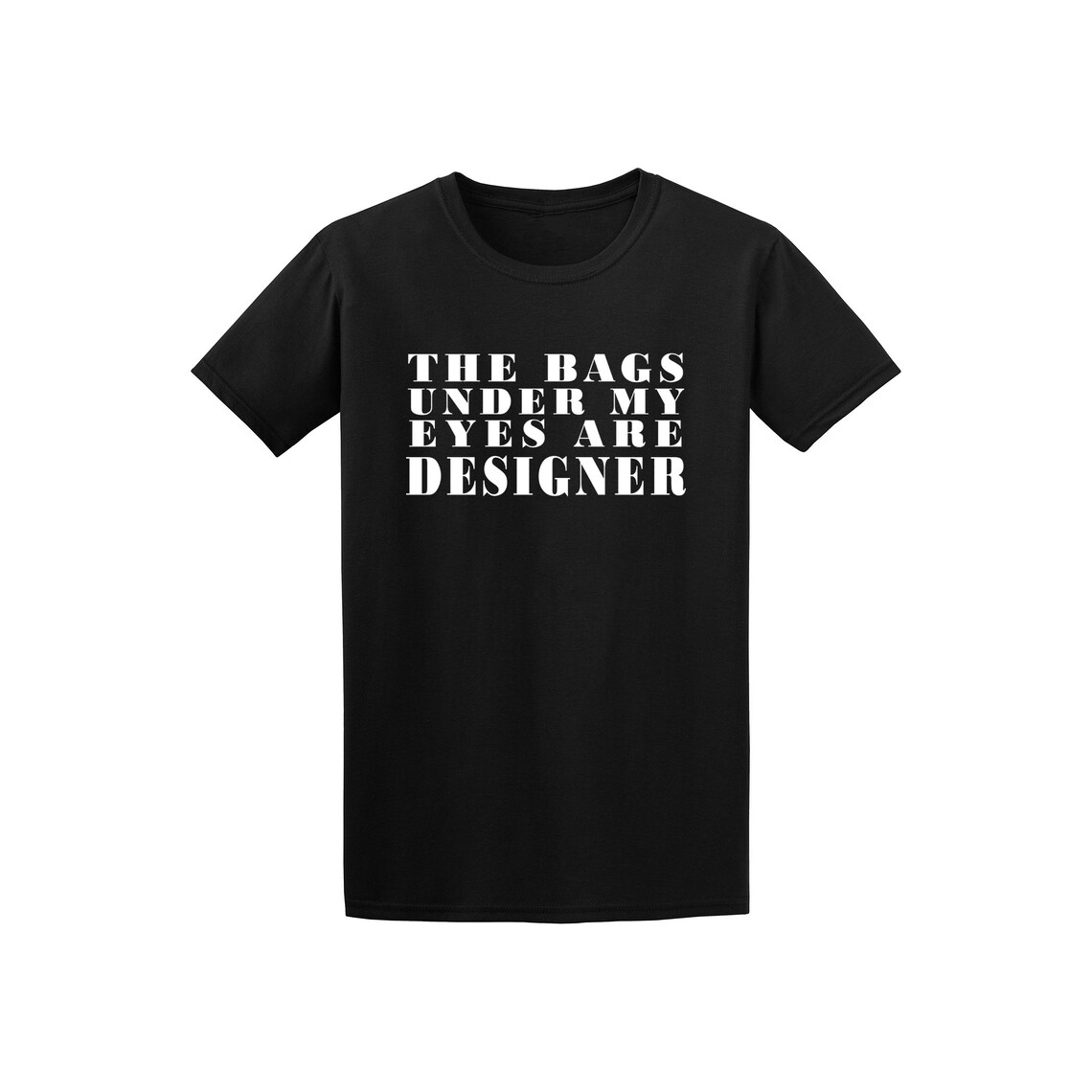 The Bags Under My Eyes Are Designer Fashion Black White Funny Etsy