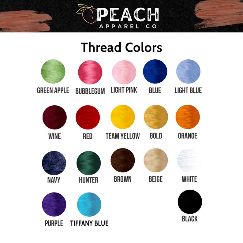 May include: A chart displaying 15 embroidery thread colours. The colours are: Green Apple, Bubblegum, Light Pink, Blue, Light Blue, Wine, Red, Team Yellow, Gold, Orange, Navy, Hunter, Brown, Beige, White, Purple, Tiffany Blue, and Black.