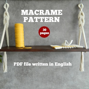 Macrame pattern PDF, Easy to follow wall book shelf tutorial, DIY plant shelf, Wooden small shelves, Beginner friendly instructions