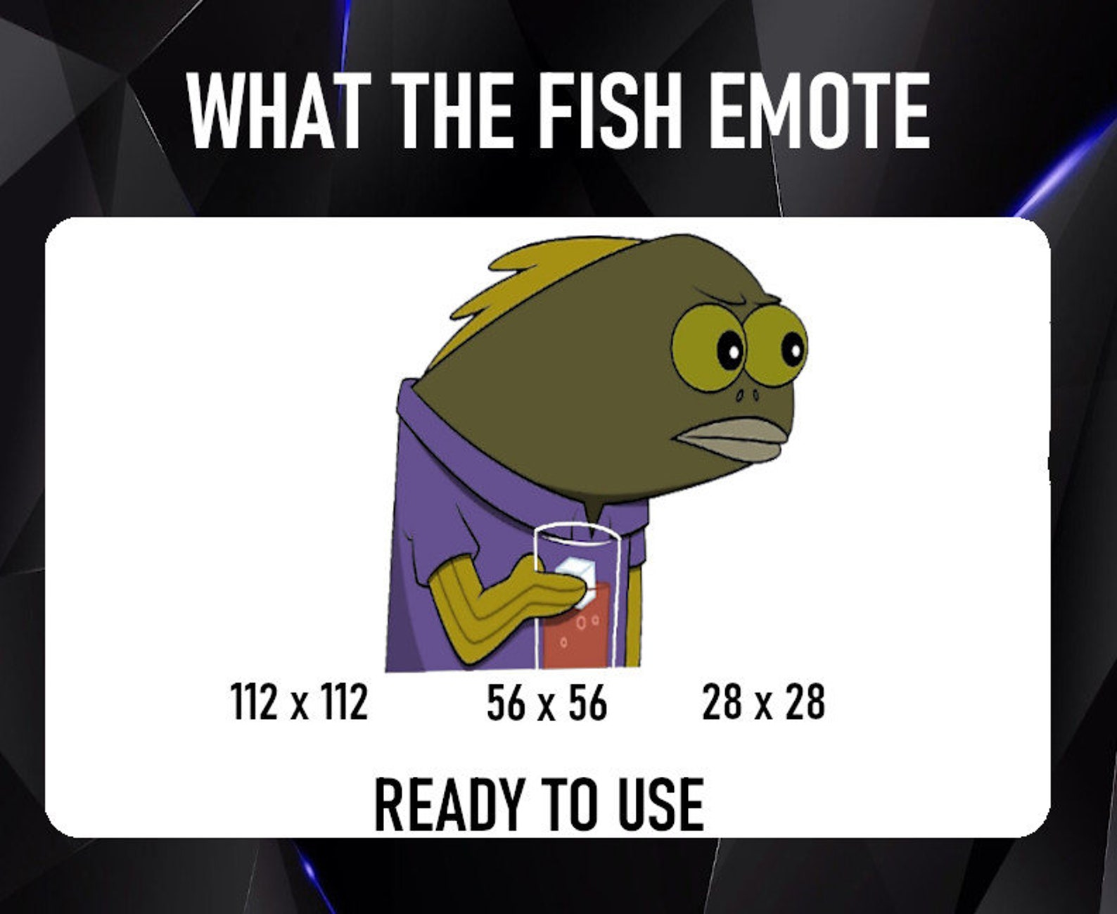 What The Fish Emote for Twitch Discord or YouTube Etsy