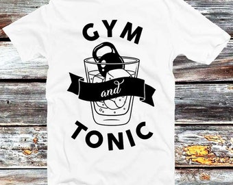 GYM & Tonic T-Shirt with Weigth Lime Rock Best Gift Top Tee Cool Birthday Men Women Unisex Limited Edition Style B242