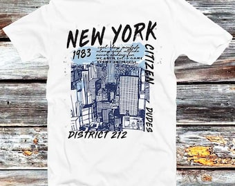 New York T Shirt USA Citizen Dudes 1983 District 212 Fashion Design 80s Style Cool Gift Men Women Unisex Top Tee B246