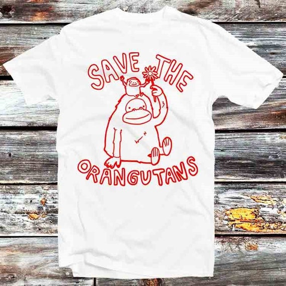 Save The Orangutans T-Shirt Save The Orangutans T-Shirt