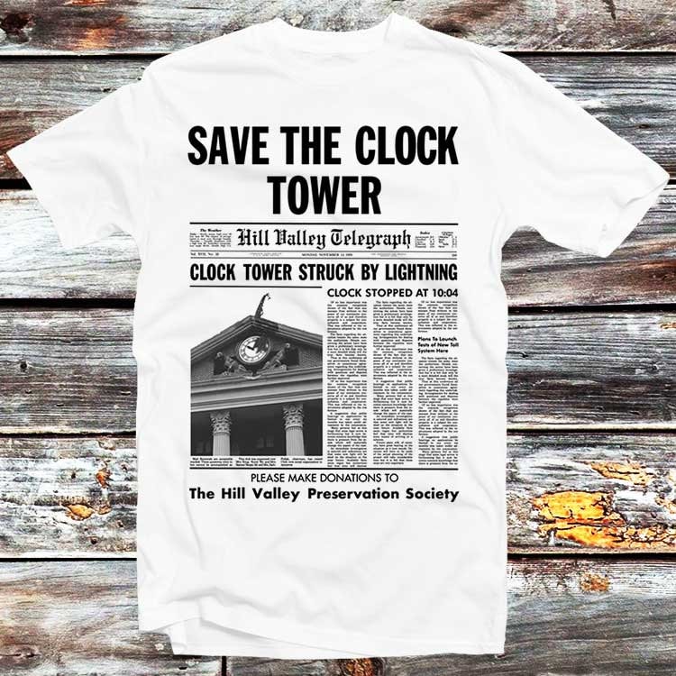 Save The Clock Tower Back to the Future T-Shirt Save The Clock Tower Back to the Future T-Shirt