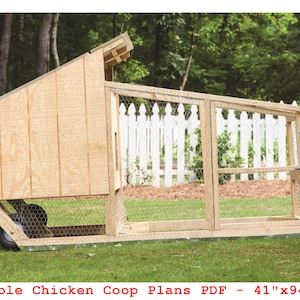 DIY Movable Chicken Coop Plans PDF - 41&quot;x94&quot; - Backyard Chicken Hutch
