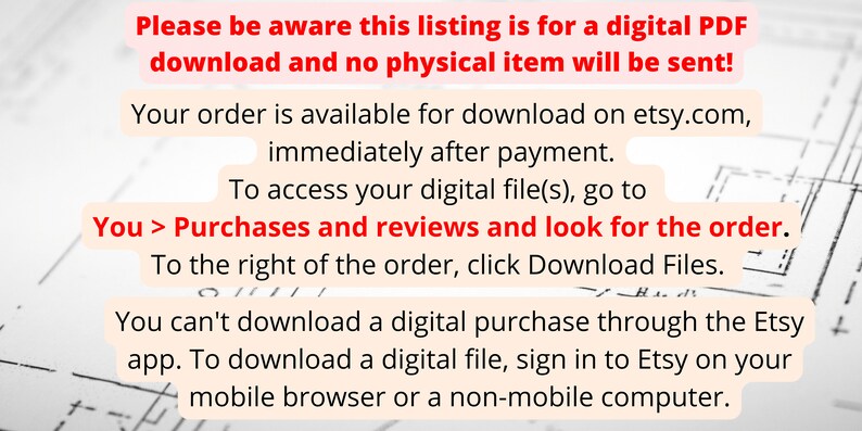 Pu&ograve; includere: Testo su uno sfondo bianco con un motivo a griglia blu e bianco. Il testo recita: "Si prega di notare che questo annuncio &egrave; per un download digitale PDF e non verr&agrave; inviato alcun articolo fisico! Il tuo ordine &egrave; disponibile per il download su etsy.com, immediatamente dopo il pagamento. Per accedere al tuo file digitale, vai a Tu > Acquisti e recensioni e cerca l'ordine. A destra dell'ordine, fai clic su Scarica file. Non puoi scaricare un acquisto digitale tramite l'app Etsy. Per scaricare un file digitale, accedi a Etsy sul tuo browser mobile o un computer non mobile."