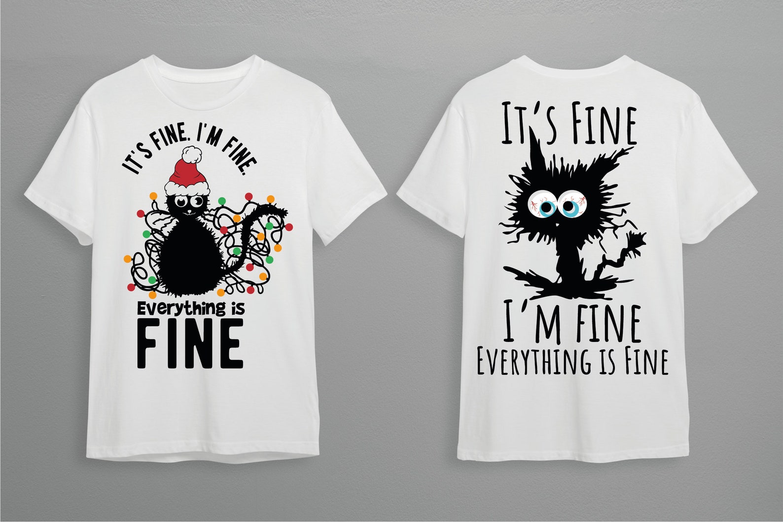 Its Fine I'm Fine Everything Is Fine Funny Cat T-Shirt - Lustig Für Katzenbesitzer