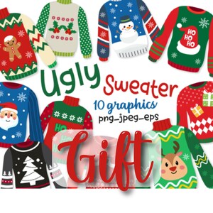 May include: Ten colorful Christmas sweater designs with various holiday themes, including Santa, reindeer, gingerbread men, and snowmen. The text "Ugly Sweater Gift" is written in red cursive.