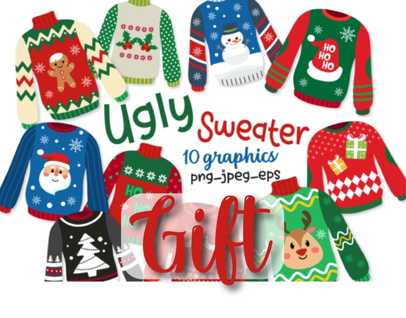 May include: Ten colorful Christmas sweater designs with various holiday themes, including Santa, reindeer, gingerbread men, and snowmen. The text "Ugly Sweater Gift" is written in red cursive.