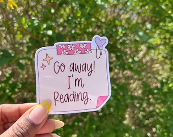Go Away I'm Reading Sticker, Vintage Book Lover Gift, Laptop Tumbler Decal