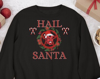 Hail Santa Christmas Sweatshirt, Goth Weihnachtsshirt, Satanisches Weihnachtsshirt, Evil Christmas, Merry Christmas, Weihnachtsgeschenk