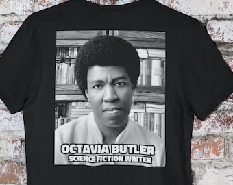 Octavia Butler, camiseta negra futurista de ciencia ficción y escritor de fantasía, camiseta clásica de literatura negra de ciencia ficción de autor americano