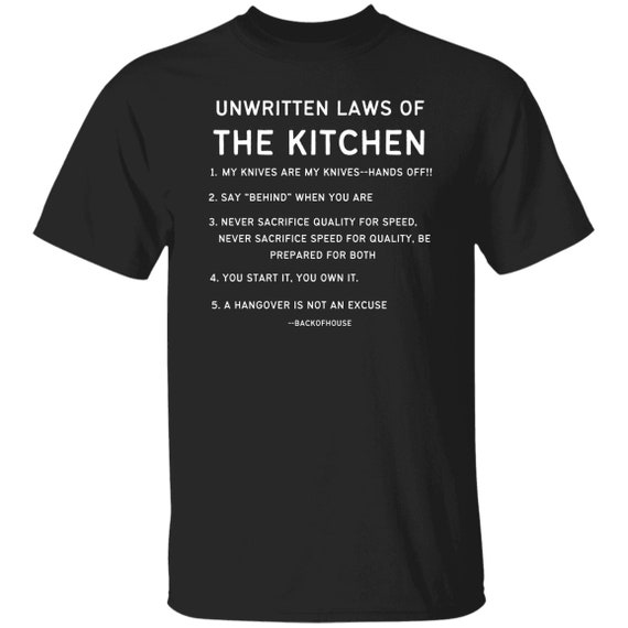 Rules Of The Kitchen, Funny Chefs T-Shirt And Gift Rules Of The Kitchen, Funny Chefs T-Shirt And Gift