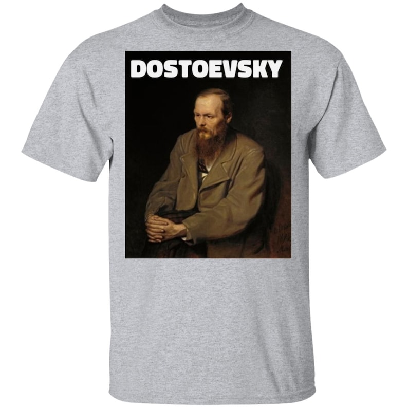 Fyodor Dostoevsky Russian Genius Writer T-shirt Crime and - Etsy