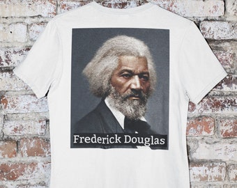 Frederick Douglas, Frederick Douglas shirt,  Black History Month T-shirt, African American History
