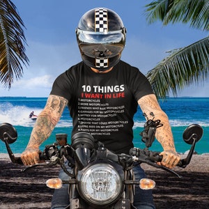 Funny Motorcycle Obsessed T-shirt, Biker Shirts, Motorcycle Mechanic Gift, Bike Club Tee, 10 Things I want List shirt
