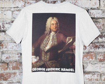 George Frideric Handel German British Composer Classical Music Lover G500 5.3 oz. T-Shirt