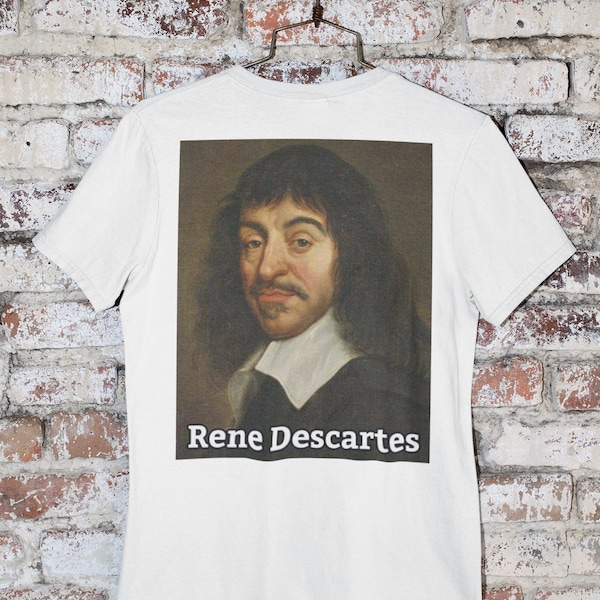Rene Descartes French Philosopher I Think Therefore I am Writer Book Lover T-shirt