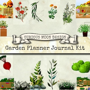 May include: A digital printable garden planner journal kit with illustrations of various plants, flowers, and gardening tools. The kit includes a title banner that reads "Curious Moon Design Garden Planner Journal Kit".
