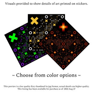 May include: Three square stickers with geometric designs in black, green, gold, orange, and white. The stickers feature crosses, circles, and other shapes. Text at the bottom says "Choose from color options". The image shows details of art printed on stickers.