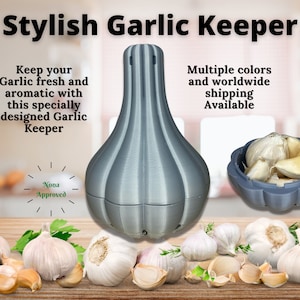 3d Printed Garlic Keeper