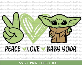 Peace Love and Baby Yoda SVG PNG Sublimation Digital File Heart, Sublimation printable file baby yoda cute heart mom, baby yoda png file