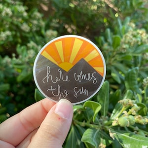Here Comes the Sun vinyl sticker