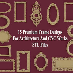 3d Frames STL file Collection for CNC machine & Architectural Modeling Decorative wall Mirror/Photo Frame set of 15 | C-2